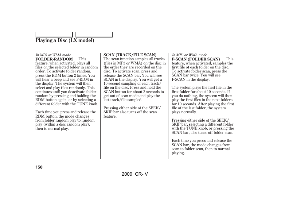 Playing a disc (lx model) | HONDA 2009 CR-V User Manual | Page 154 / 373