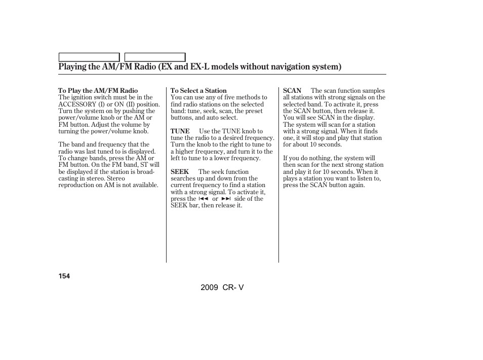 HONDA 2009 CR-V User Manual | Page 158 / 373