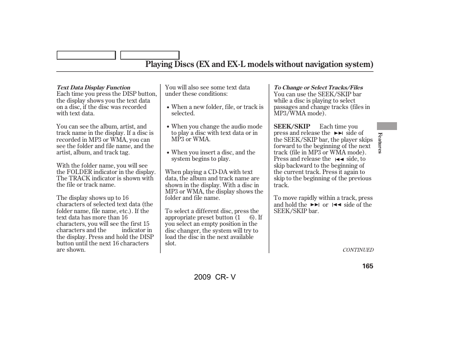 HONDA 2009 CR-V User Manual | Page 169 / 373