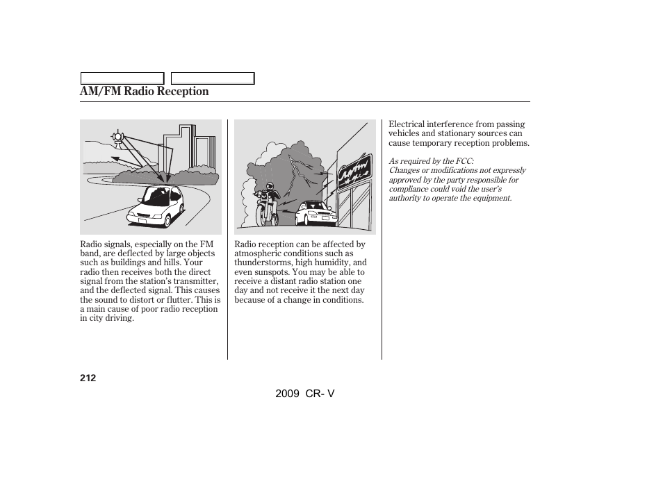 Am/fm radio reception | HONDA 2009 CR-V User Manual | Page 216 / 373