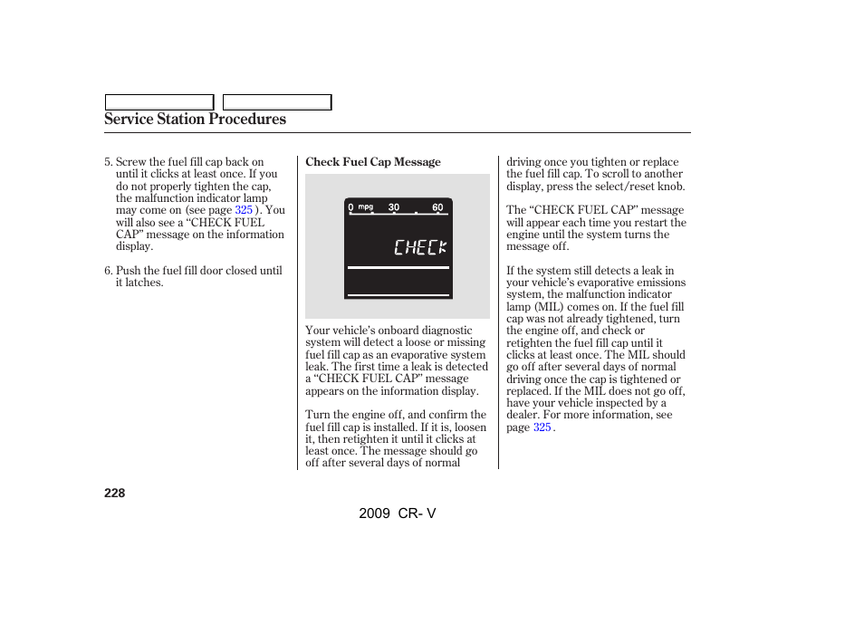 Service station procedures | HONDA 2009 CR-V User Manual | Page 232 / 373