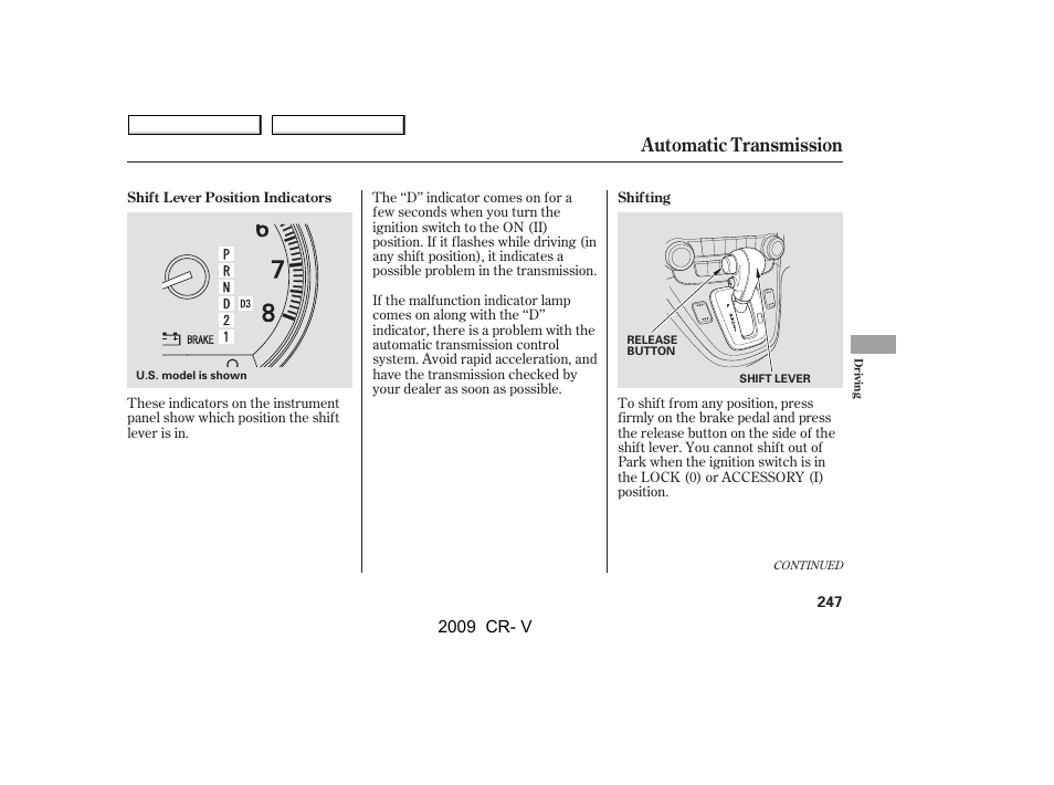 Automatic transmission, 2009 cr- v | HONDA 2009 CR-V User Manual | Page 251 / 373