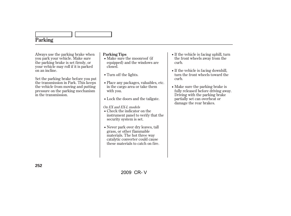 Parking | HONDA 2009 CR-V User Manual | Page 256 / 373