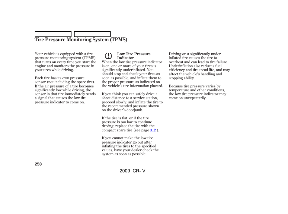Tire pressure monitoring system (tpms) | HONDA 2009 CR-V User Manual | Page 262 / 373