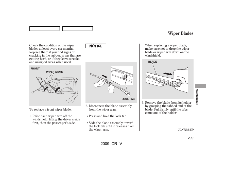 Wiper blades | HONDA 2009 CR-V User Manual | Page 303 / 373