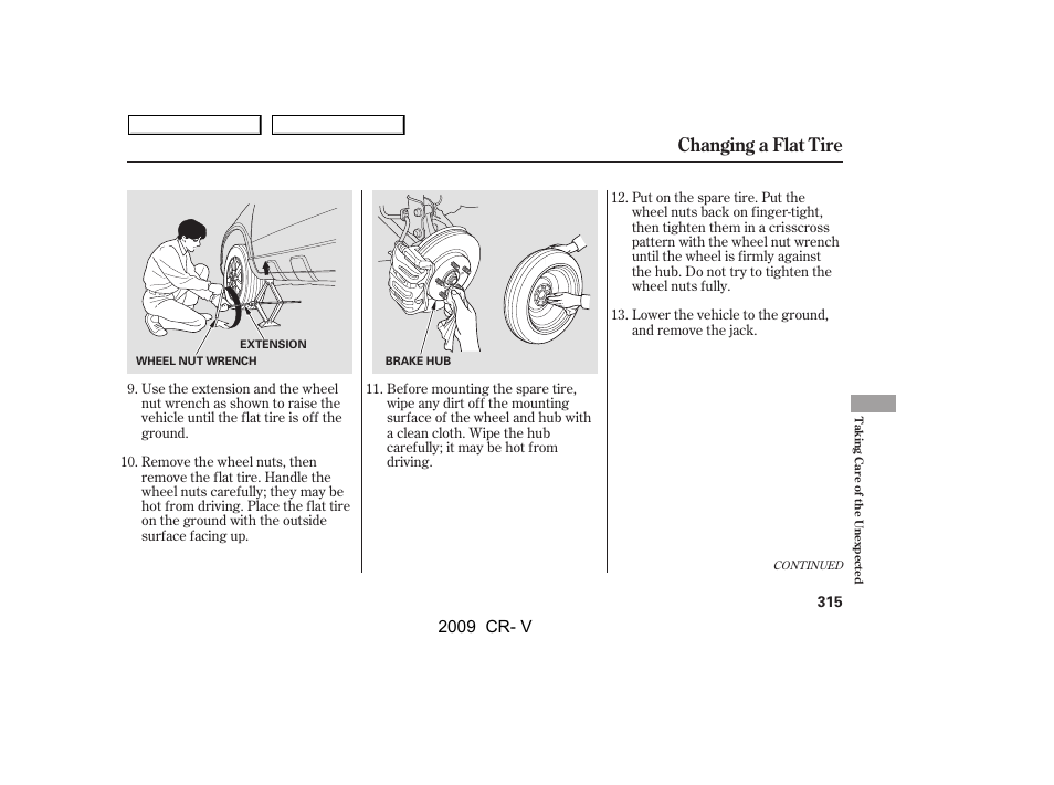 Changing a flat tire, 2009 cr- v | HONDA 2009 CR-V User Manual | Page 319 / 373