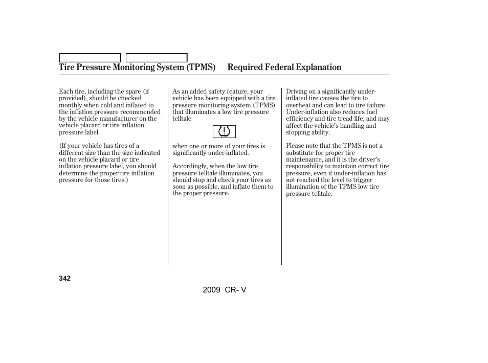 HONDA 2009 CR-V User Manual | Page 346 / 373