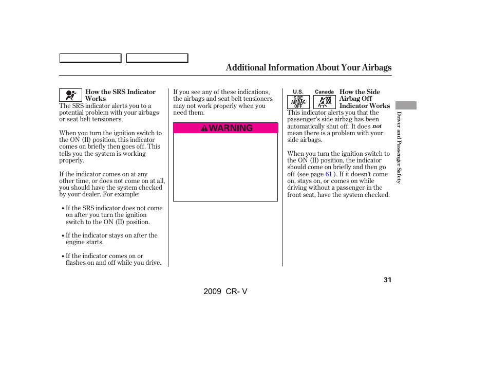 Additional information about your airbags, 2009 cr- v | HONDA 2009 CR-V User Manual | Page 35 / 373