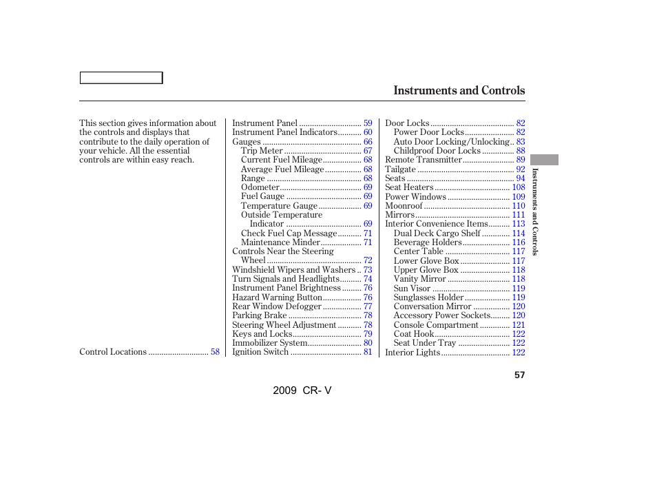 Instruments and controls | HONDA 2009 CR-V User Manual | Page 61 / 373