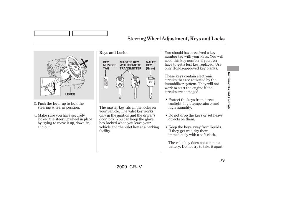 Steering wheel adjustment, keys and locks, 2009 cr- v | HONDA 2009 CR-V User Manual | Page 83 / 373