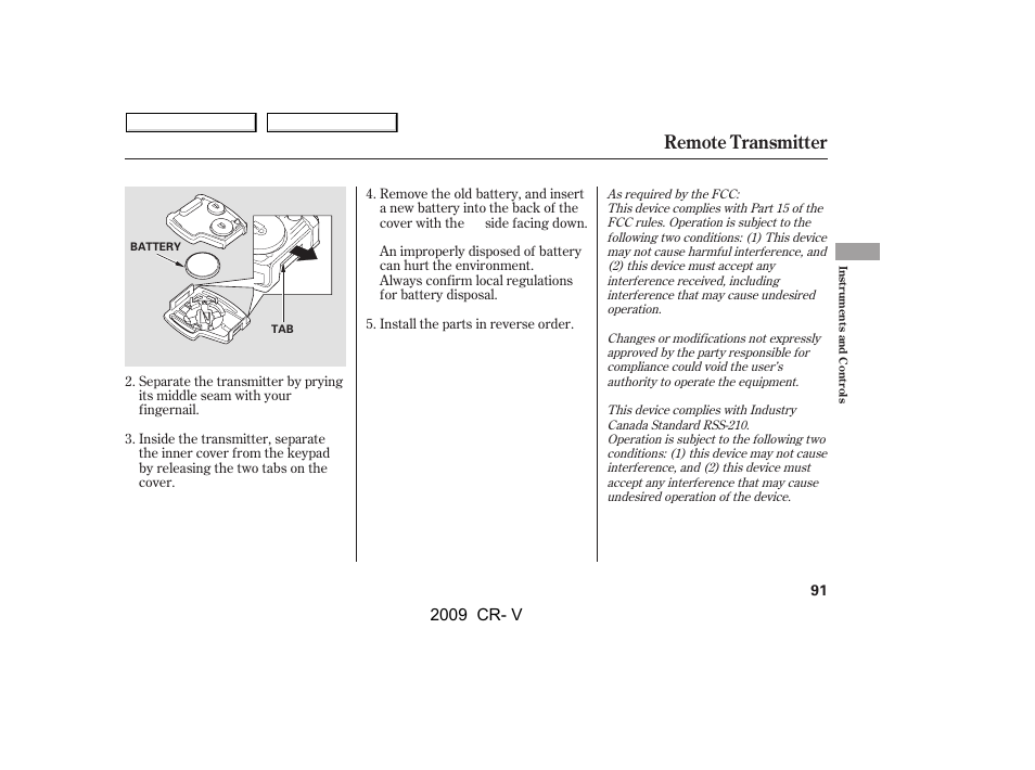 Remote transmitter, 2009 cr- v | HONDA 2009 CR-V User Manual | Page 95 / 373