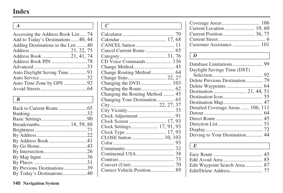 Index | HONDA 2008 Civic Hybrid 00X31-SNC-8100 User Manual | Page 141 / 146