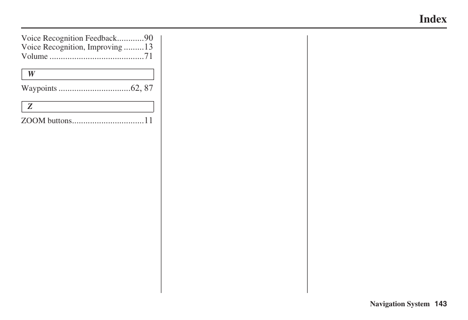 Index | HONDA 2008 Civic Hybrid 00X31-SNC-8100 User Manual | Page 144 / 146