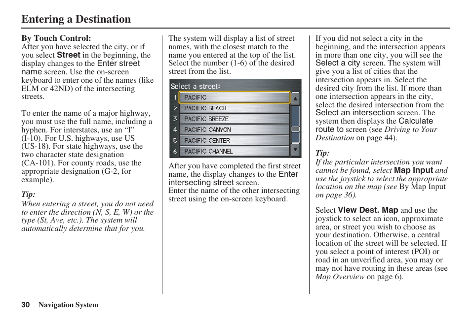 Entering a destination | HONDA 2008 Civic Hybrid 00X31-SNC-8100 User Manual | Page 31 / 146