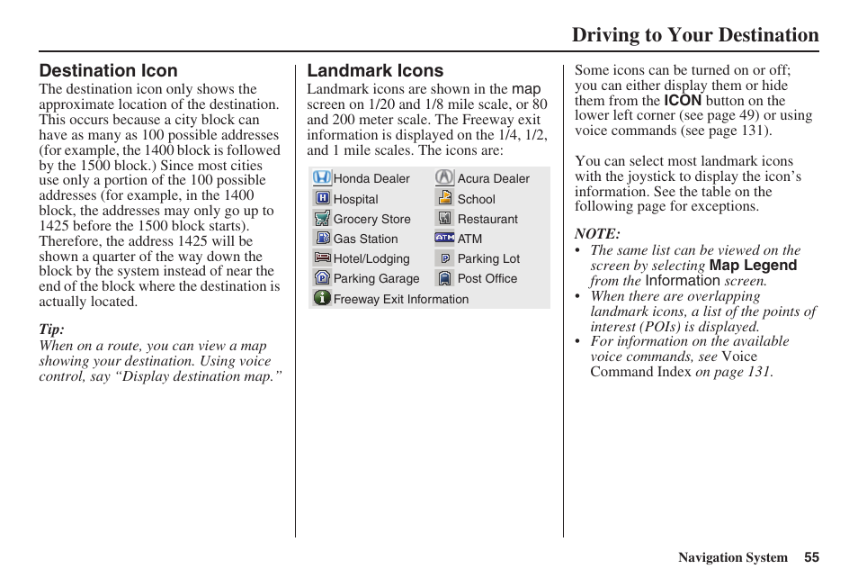 Driving to your destination, Destination icon, Landmark icons | HONDA 2008 Civic Hybrid 00X31-SNC-8100 User Manual | Page 56 / 146