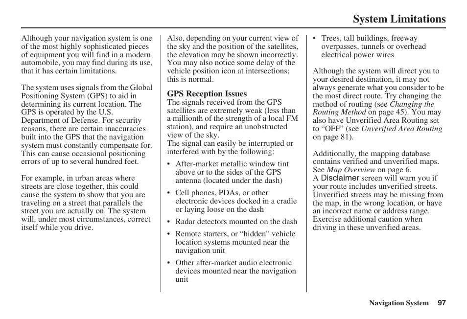 System limitations | HONDA 2008 Civic Hybrid 00X31-SNC-8100 User Manual | Page 98 / 146