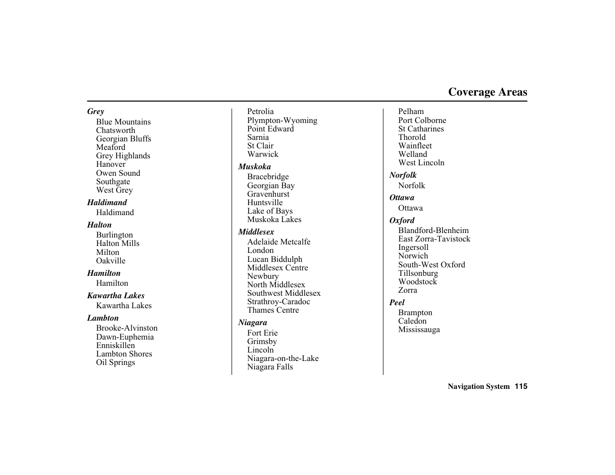 Coverage areas | HONDA 2010 Insight Navigation User Manual | Page 116 / 153