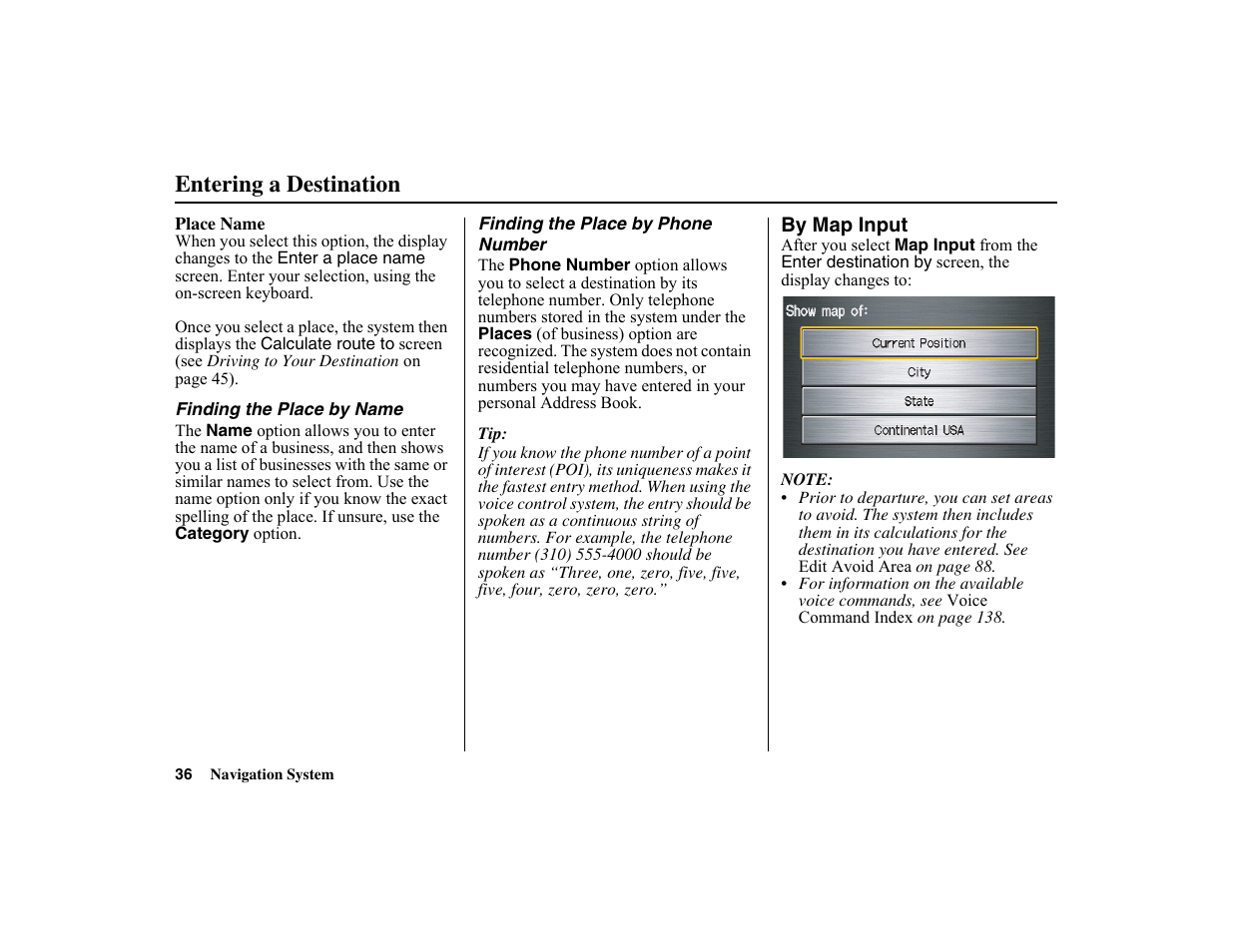 Entering a destination | HONDA 2010 Insight Navigation User Manual | Page 37 / 153