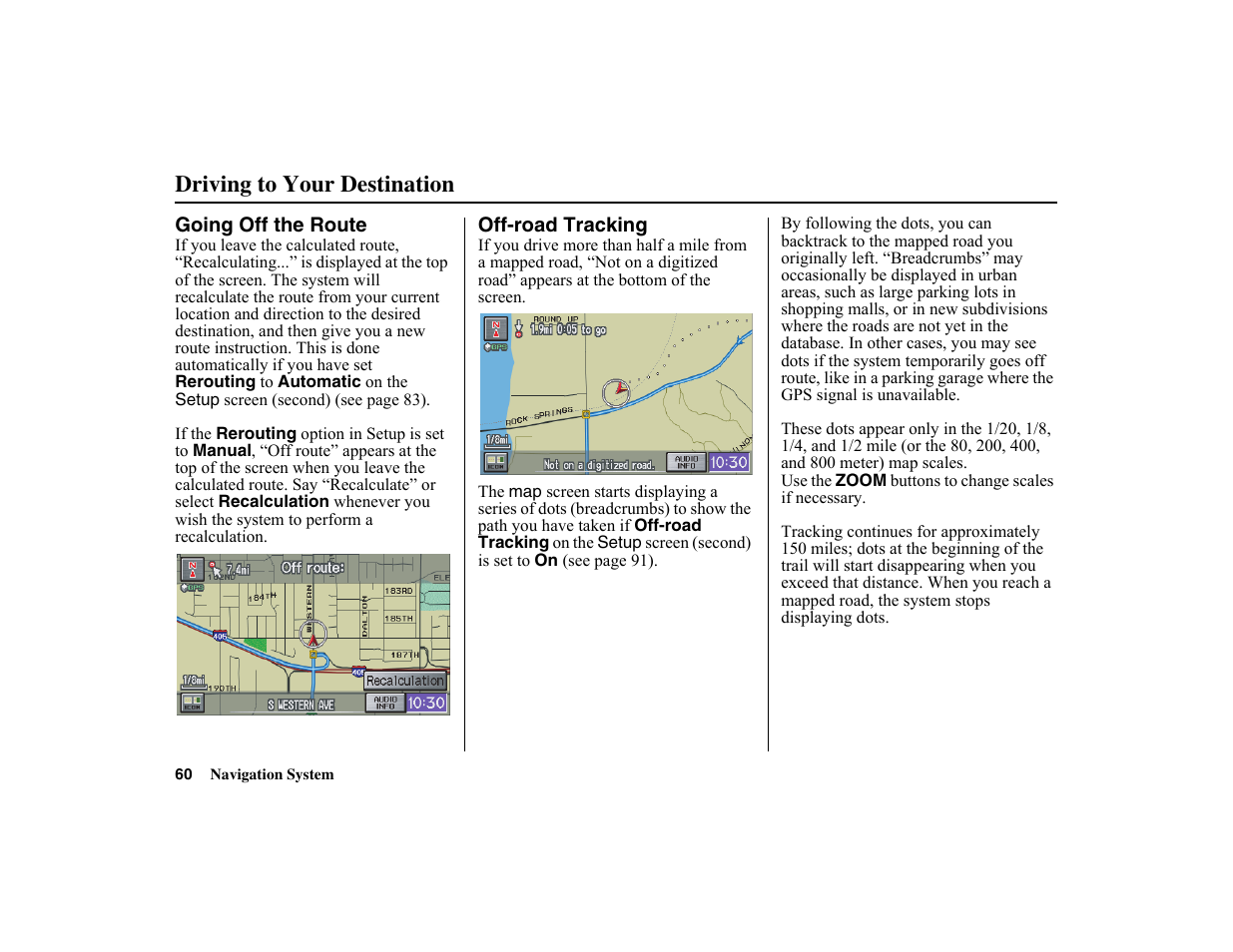 Driving to your destination | HONDA 2010 Insight Navigation User Manual | Page 61 / 153