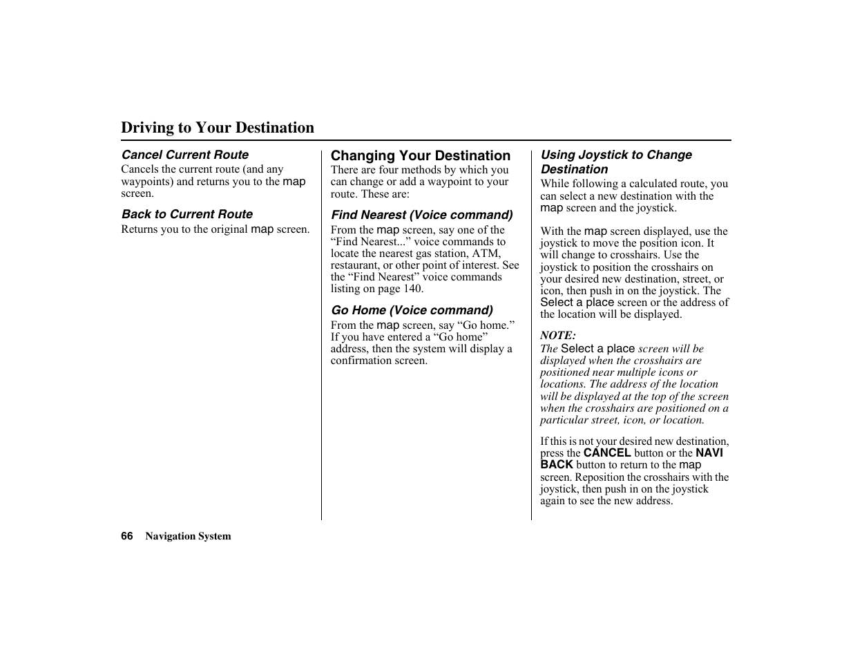 Driving to your destination | HONDA 2010 Insight Navigation User Manual | Page 67 / 153