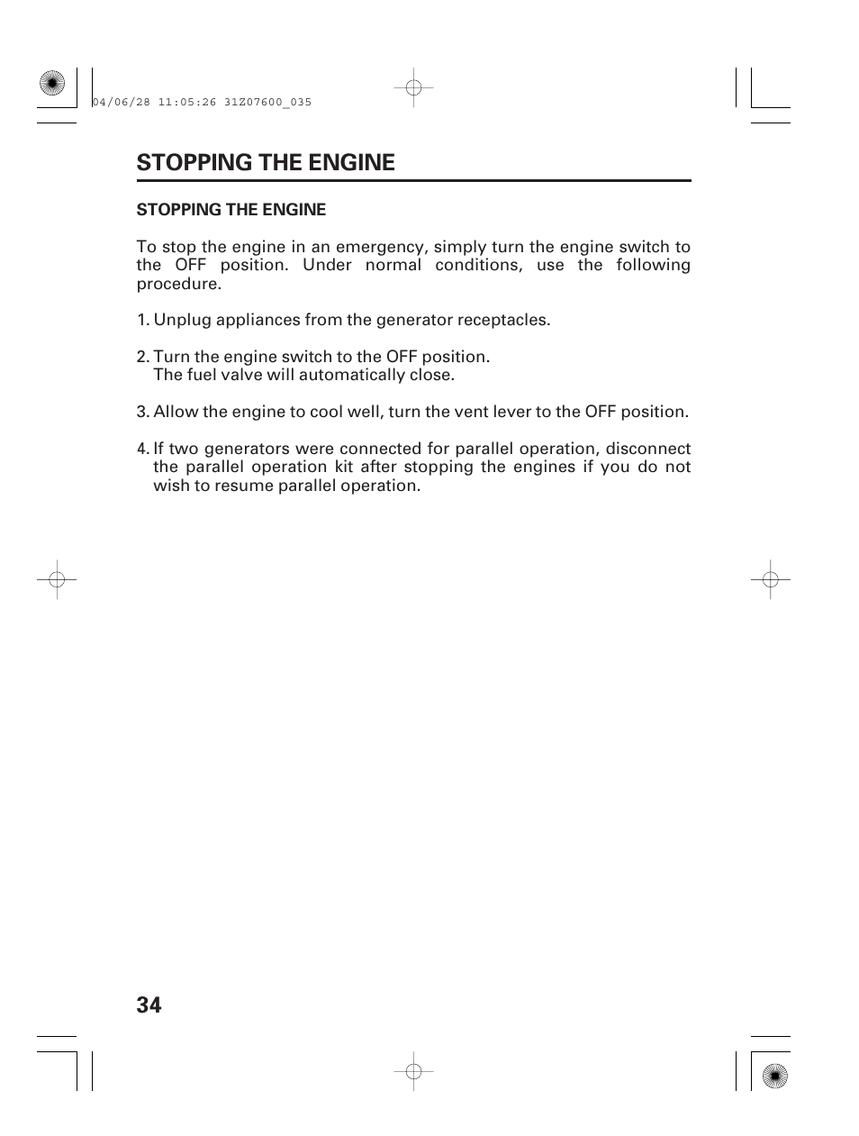 Stopping the engine, 34 stopping the engine | HONDA EU2000i User Manual | Page 36 / 63