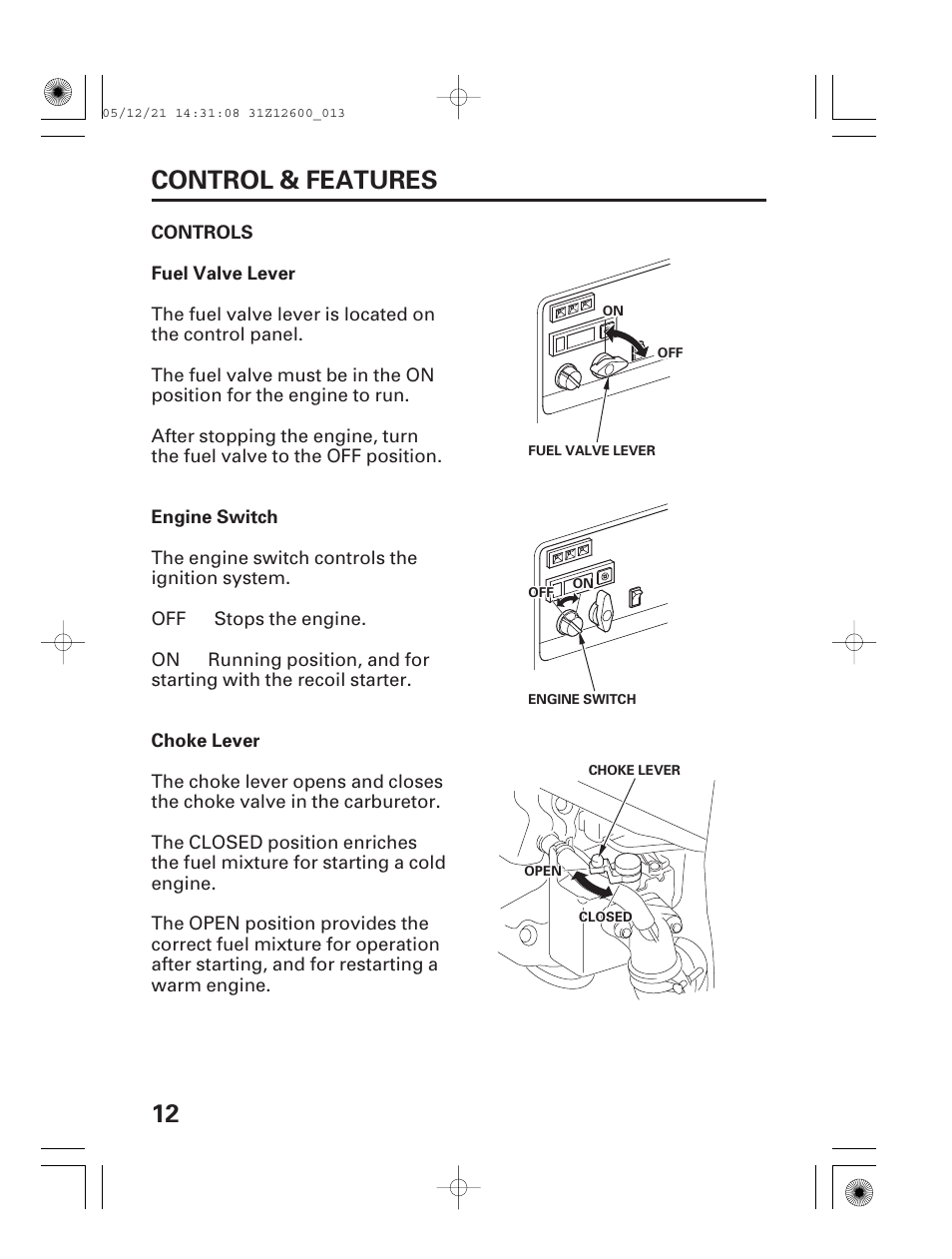 Controls, Fuel valve lever, Engine switch | Choke lever, 12 control & features | HONDA EB7000i User Manual | Page 14 / 92