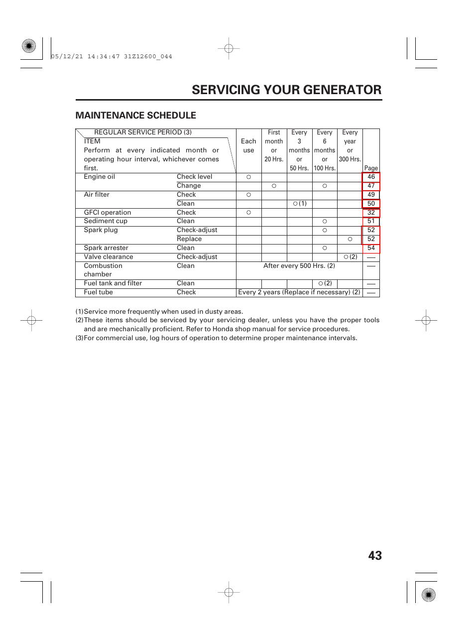 Maintenance schedule, 43 servicing your generator | HONDA EB7000i User Manual | Page 45 / 92