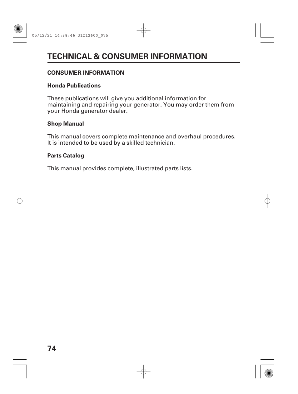 Consumer information, Honda publications, 74 technical & consumer information | HONDA EB7000i User Manual | Page 76 / 92