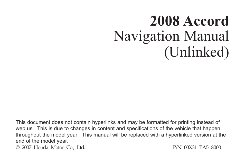 HONDA 2008 Accord 00X31 TA5 8000 User Manual | 149 pages