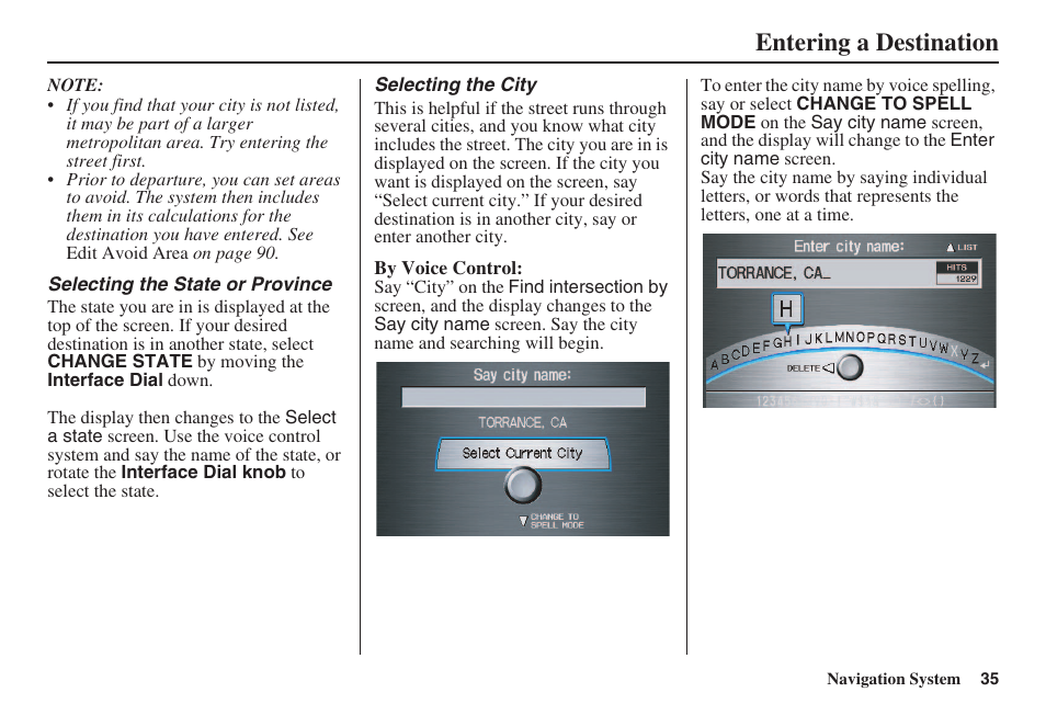 Entering a destination | HONDA 2008 Accord 00X31 TA5 8000 User Manual | Page 36 / 149