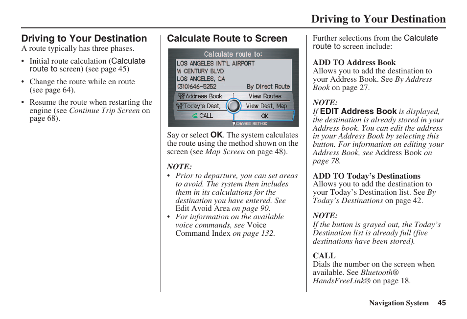 Driving to your destination | HONDA 2008 Accord 00X31 TA5 8000 User Manual | Page 46 / 149