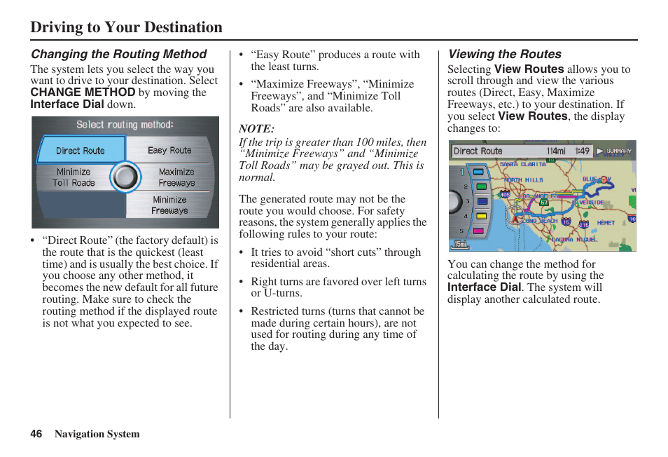 Driving to your destination | HONDA 2008 Accord 00X31 TA5 8000 User Manual | Page 47 / 149