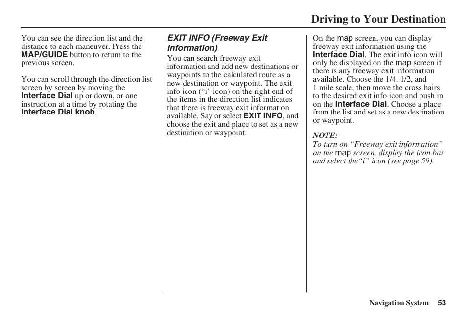 Driving to your destination | HONDA 2008 Accord 00X31 TA5 8000 User Manual | Page 54 / 149