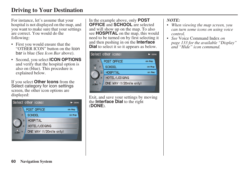 Driving to your destination | HONDA 2008 Accord 00X31 TA5 8000 User Manual | Page 61 / 149