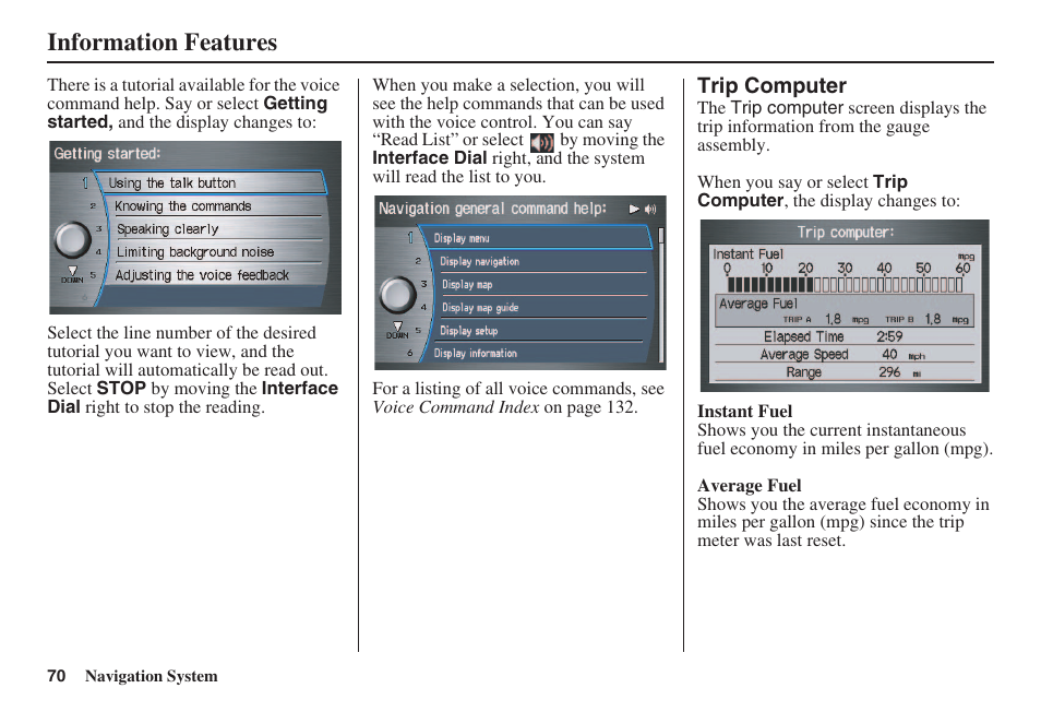 Information features | HONDA 2008 Accord 00X31 TA5 8000 User Manual | Page 71 / 149