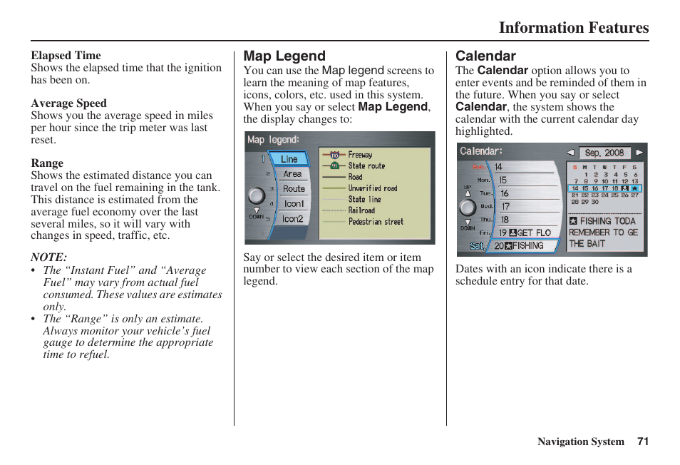 Information features | HONDA 2008 Accord 00X31 TA5 8000 User Manual | Page 72 / 149