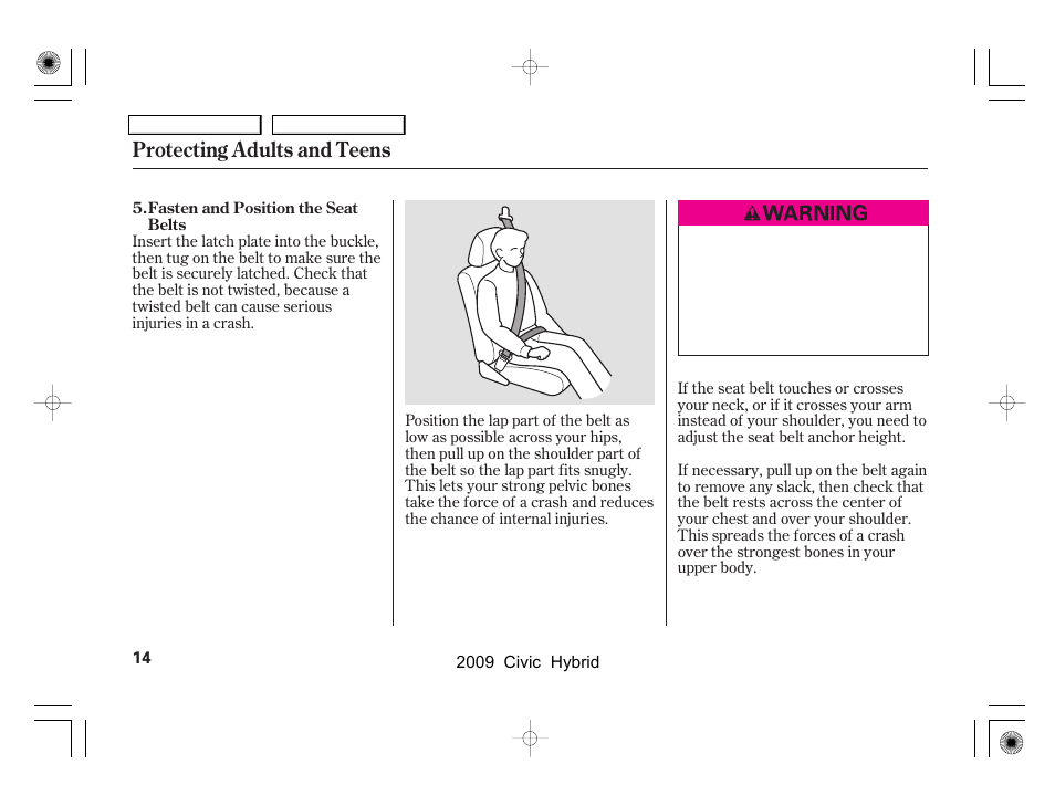 Protecting adults and teens | HONDA 2009 Civic Hybrid User Manual | Page 17 / 384