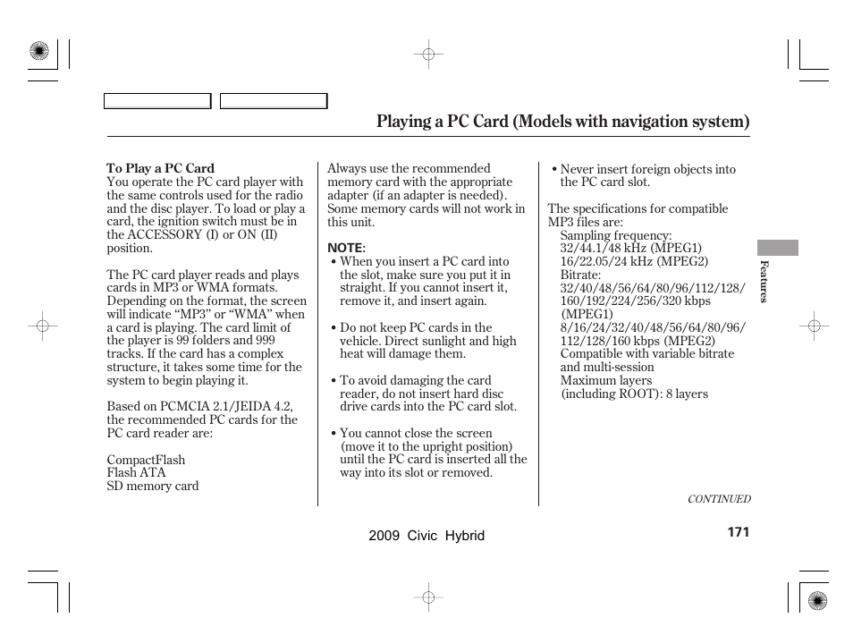 Playing a pc card (models with navigation system) | HONDA 2009 Civic Hybrid User Manual | Page 174 / 384