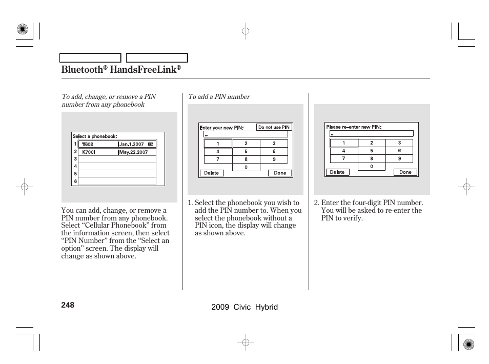 Bluetooth handsfreelink | HONDA 2009 Civic Hybrid User Manual | Page 251 / 384