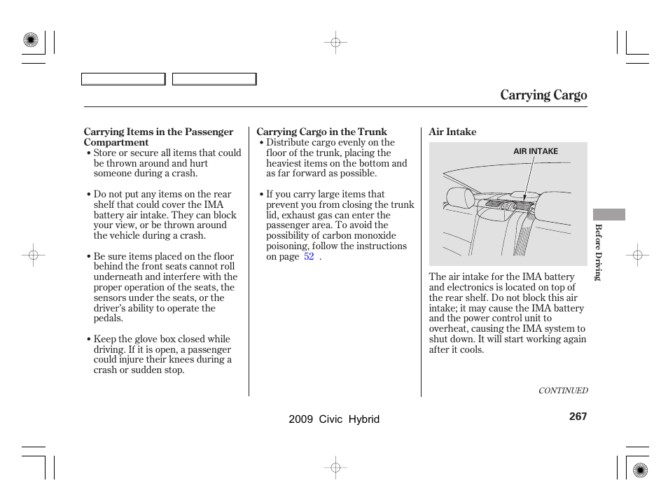 Carrying cargo | HONDA 2009 Civic Hybrid User Manual | Page 270 / 384