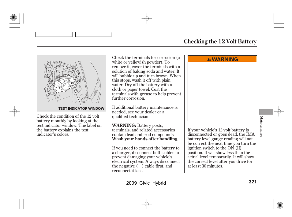 Checking the 12 volt battery | HONDA 2009 Civic Hybrid User Manual | Page 324 / 384