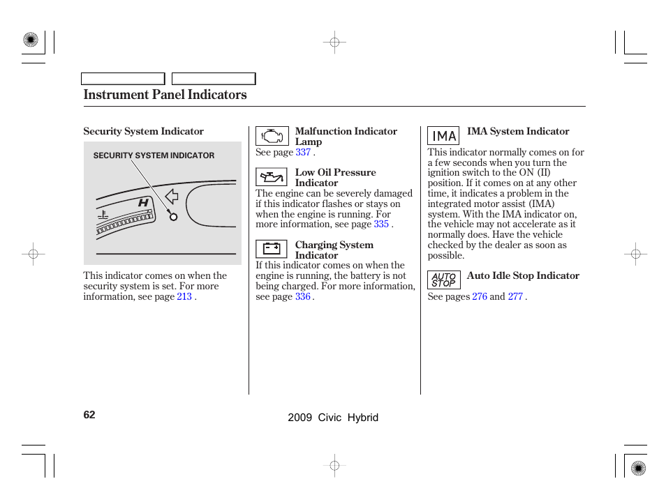 Instrument panel indicators | HONDA 2009 Civic Hybrid User Manual | Page 65 / 384