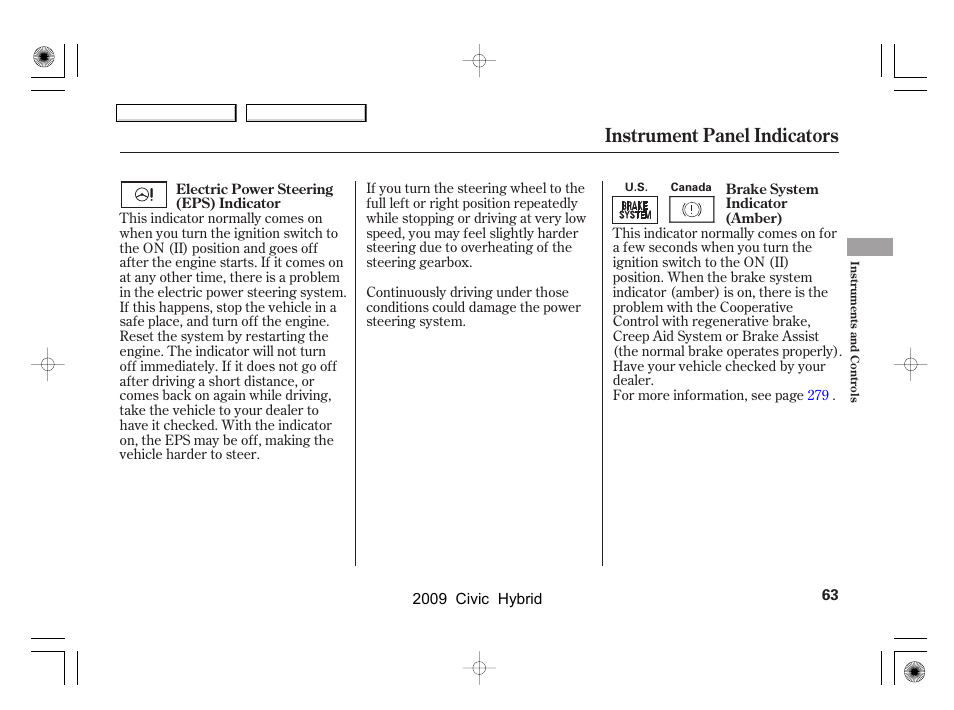 Instrument panel indicators | HONDA 2009 Civic Hybrid User Manual | Page 66 / 384