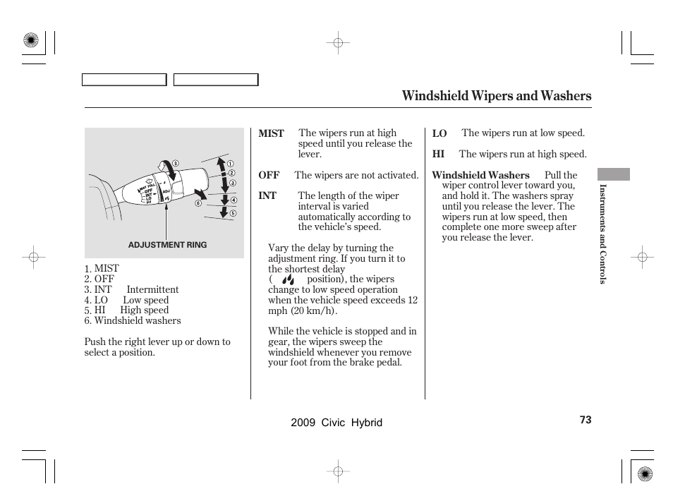 Windshield wipers and washers | HONDA 2009 Civic Hybrid User Manual | Page 76 / 384