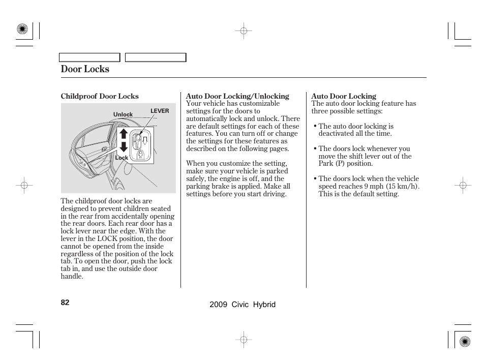 Door locks | HONDA 2009 Civic Hybrid User Manual | Page 85 / 384