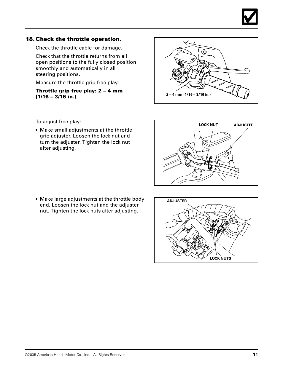 Check the throttle operation | HONDA 2005 CB900F User Manual | Page 14 / 18