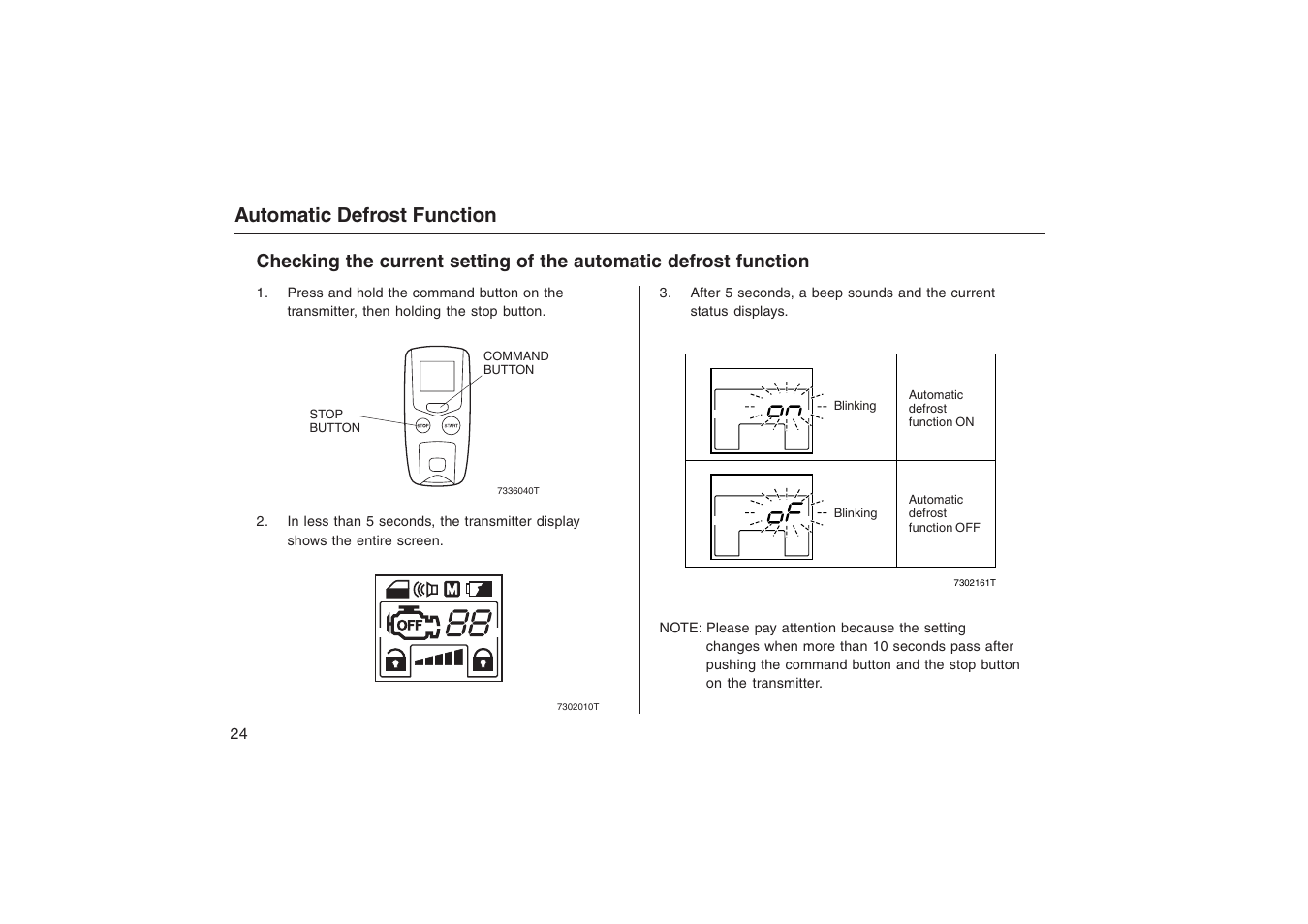 Automatic defrost function | HONDA Accord: Remote Engine Starter System User Manual | Page 24 / 31