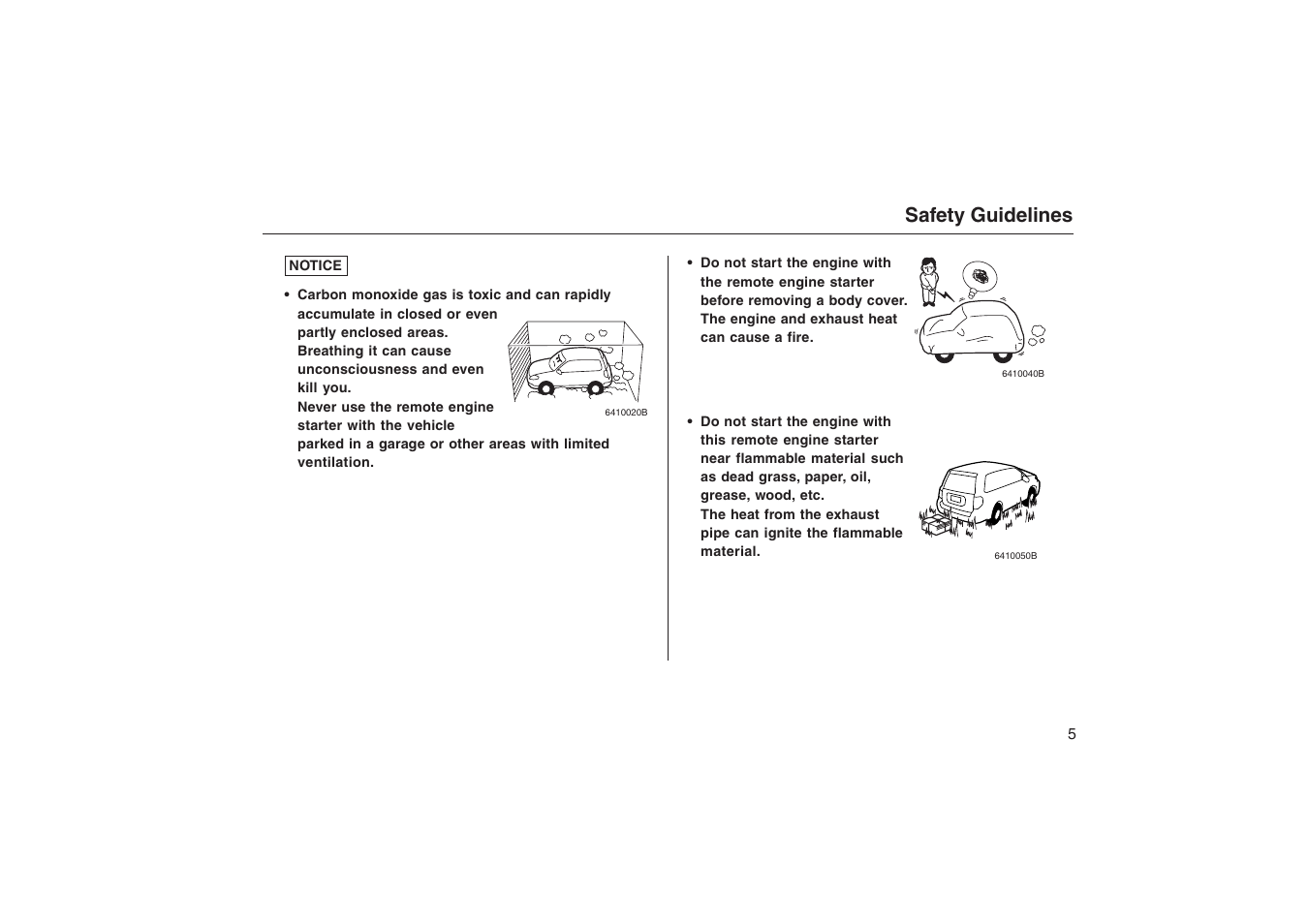 Safety guidelines | HONDA Accord: Remote Engine Starter System User Manual | Page 5 / 31