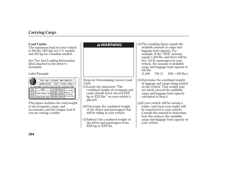 Carrying cargo | HONDA 2010 Civic Coupe User Manual | Page 270 / 402