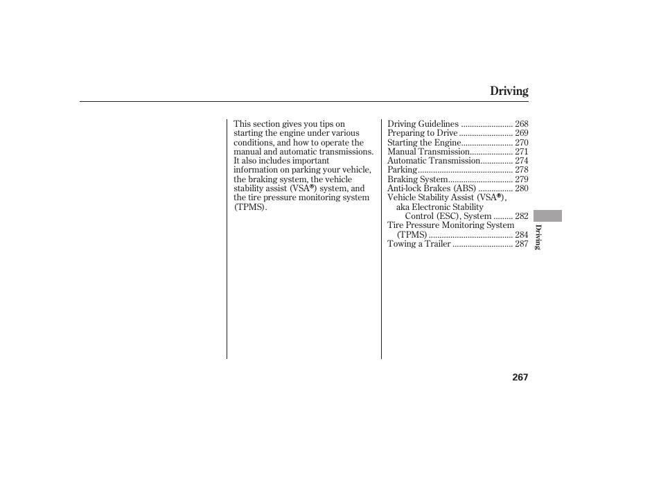 Driving | HONDA 2010 Civic Coupe User Manual | Page 273 / 402